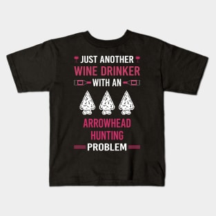 Wine Drinker Arrowhead Hunter Hunting Arrowheads Kids T-Shirt